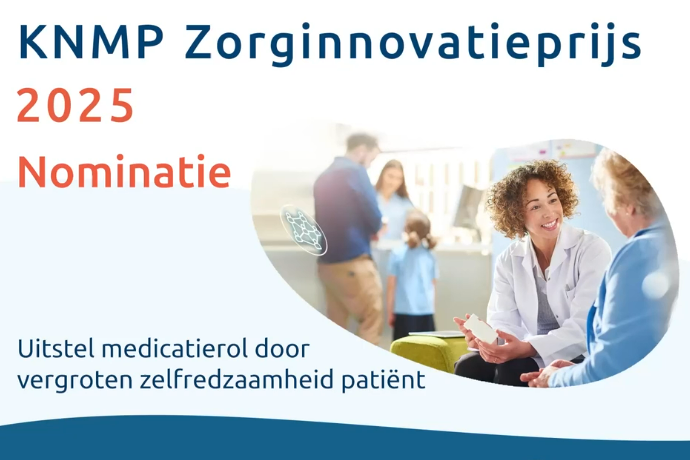 Nominaties uit onze regio voor KNMP Zorginnovatieprijs